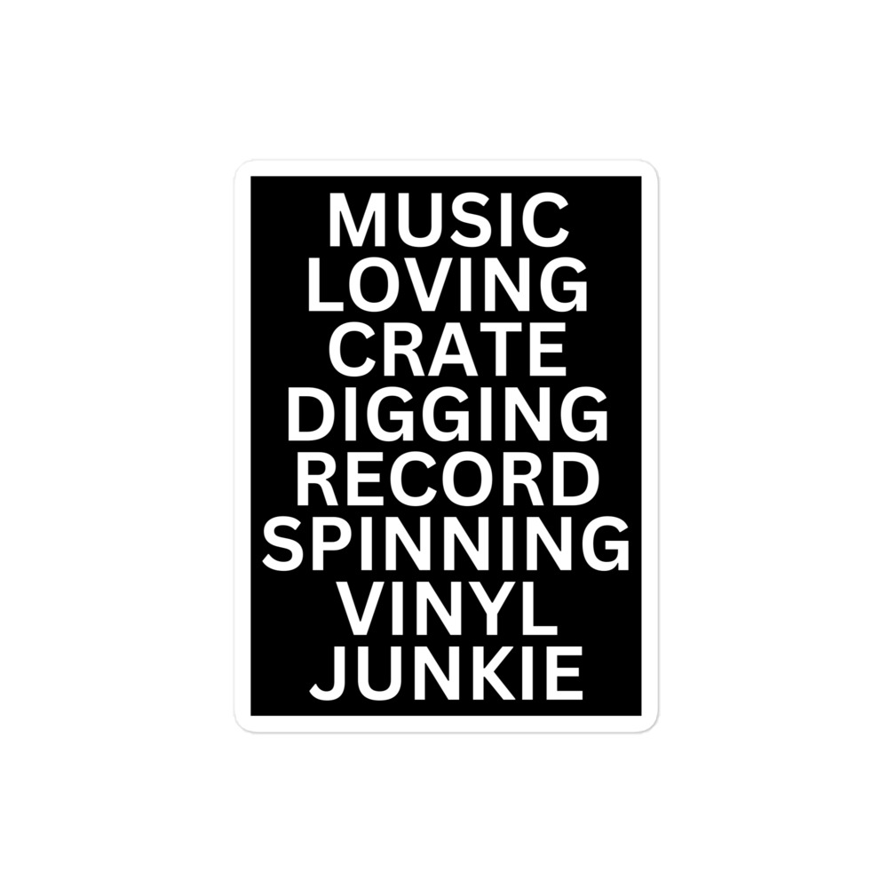 Music Loving Crate Digging Record Spinning Vinyl Junkie sticker ...