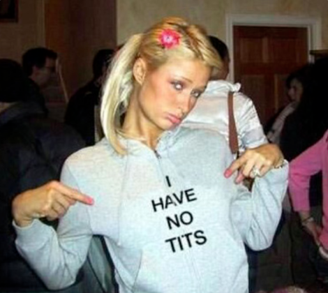 I Have No Tits Paris Hilton shirt. PYGear.com