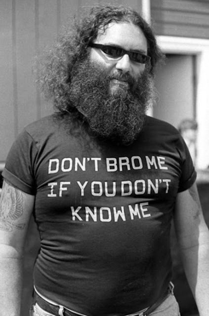 Don't Bro Me If You Don't Know Me shirt as worn by badass biker. PYGear.com