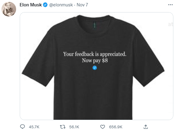 Elon Musk Your Feedback Is Appreciated Now Pay $8 T-Shirt. PYGear.com