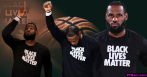 Lebron James BLM Black Lives Matter NBA Protest. PYGear.com