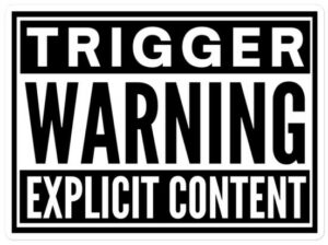 Trigger WARNING Explicit Content sticker. PYGear.com